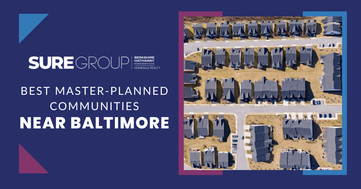 Best Planned Communities Near Baltimore, Maryland