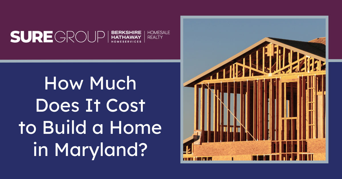 Costs of Building a House in Maryland